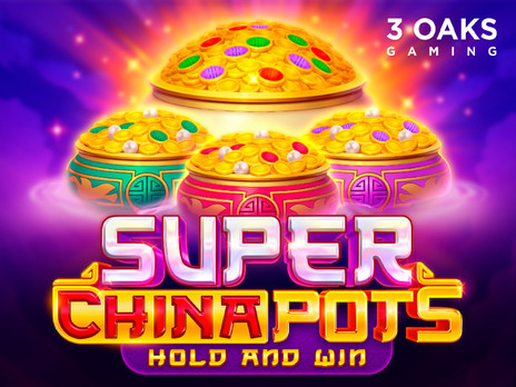 Super China Pots слот бесплатно